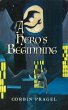 A Hero's Beginning (eBook, ePUB) - Bild 1