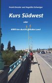 Kurs Südwest (eBook, ePUB)