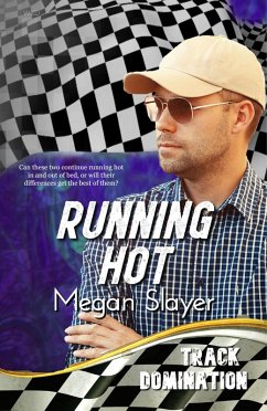 Running Hot (Track Domination, #2) (eBook, ePUB) - Slayer, Megan