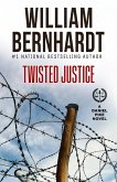 Twisted Justice (Daniel Pike Legal Thriller Series, #4) (eBook, ePUB)