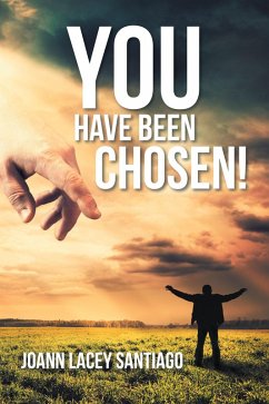 Cover You Have Been Chosen! (eBook, ePUB)