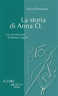 La storia di Anna O. (eBook, PDF) - Freeman, Lucy