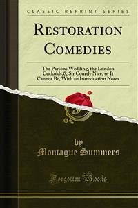 Restoration Comedies (eBook, PDF) - Summers, Montague