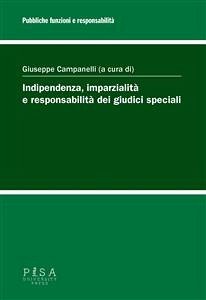 Indipendenza, imparzialità e responsabilità dei giudici speciali (eBook, PDF) - Campanelli, Giuseppe