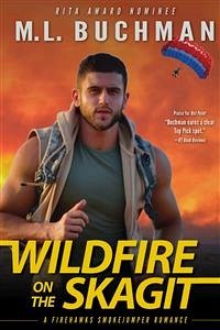 Wildfire on the Skagit (eBook, ePUB) - L. Buchman, M.