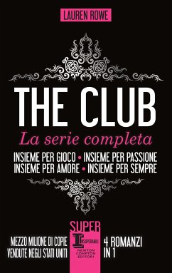 The Club. La serie completa (eBook, ePUB) - Rowe, Lauren