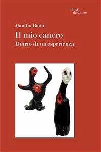 Il mio cancro (eBook, ePUB) - Bordi, Manilio