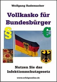 Vollkasko für Bundesbürger - Rademacher, Wolfgang