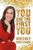 You Are The First You (eBook, ePUB)