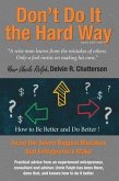 Don't Do It the Hard Way - 2020 Edition (eBook, ePUB)