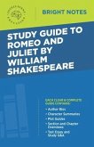 Study Guide to Romeo and Juliet by William Shakespeare (eBook, ePUB)