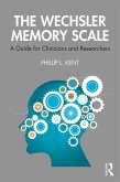 The Wechsler Memory Scale (eBook, ePUB)
