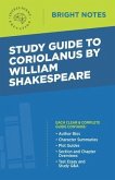 Study Guide to Coriolanus by William Shakespeare (eBook, ePUB)