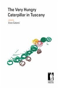 The Very Hungry Caterpillar in Tuscany (eBook, ePUB) - Catarsi, Enzo