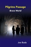 Pilgrims Passage (eBook, ePUB) Pilgrims Passage (eBook, ePUB)