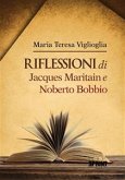 Riflessioni di Jacques Maritain e Noberto Bobbio (eBook, ePUB)