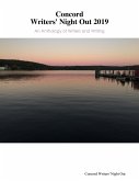 Concord Writers' Night Out 2019: An Anthology of Writers and Writing (eBook, ePUB) Concord Writers' Night Out 2019: An Anthology of Writers and Writing (eBook, ePUB)