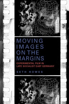 Moving Images on the Margins (eBook, PDF) - Howes, Seth