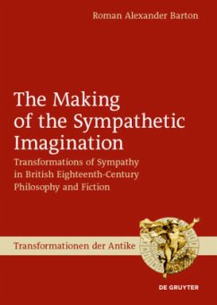 The Making of the Sympathetic Imagination - Barton, Roman Alexander
