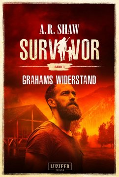 GRAHAMS WIDERSTAND (Survivor 3) - Shaw, A. R.