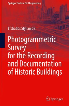 Photogrammetric Survey for the Recording and Documentation of Historic Buildings - Stylianidis, Efstratios