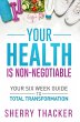 Your Health Is Non-Negotiable (eBook,... - Bild 1