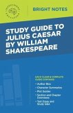 Study Guide to Julius Caesar by William Shakespeare (eBook, ePUB)