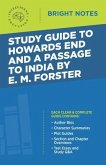 Study Guide to Howards End and A Passage to India by E.M. Forster (eBook, ePUB)