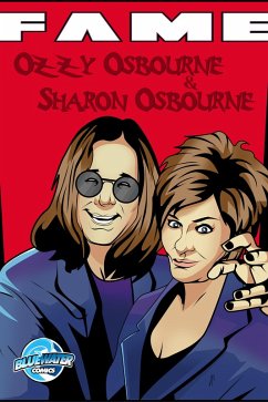 FAME: Ozzy Osbourne and Sharon Osbourne (eBook, PDF) - Frizell, Michael L.