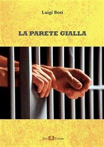 Cover La parete gialla (eBook, ePUB)