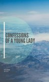 Confessions of a Young Lady (eBook, ePUB)