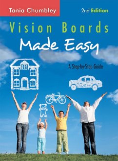Vision Boards Made Easy (eBook, ePUB) - Chumbley, Tania