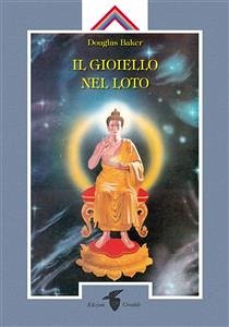 Il gioiello nel loto (eBook, ePUB) - Baker, Douglas