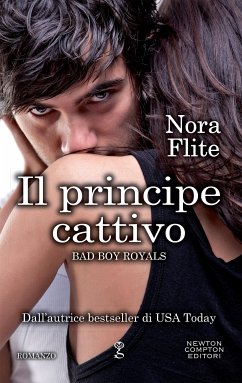 Il principe cattivo (eBook, ePUB) - Flite, Nora