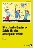 54 schnelle Englisch-Spiele für den Anfangsunterricht