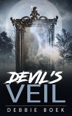 Devil's Veil (The Devereaux Chronicles, #4) (eBook, ePUB) Devil's Veil (The Devereaux Chronicles, #4) (eBook, ePUB)