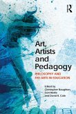 Art, Artists and Pedagogy (eBook, ePUB)