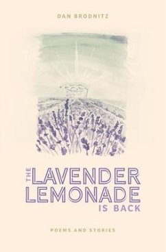 The Lavender Lemonade Is Back (eBook, ePUB) - Brodnitz, Dan