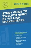 Study Guide to Twelfth Night by William Shakespeare (eBook, ePUB)