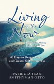 Living in the Now (eBook, ePUB)