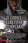 Il codice segreto dei Templari (eBook, ePUB)