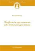 Classificatori e impersonamento della lingua dei segni italiana (eBook, PDF)