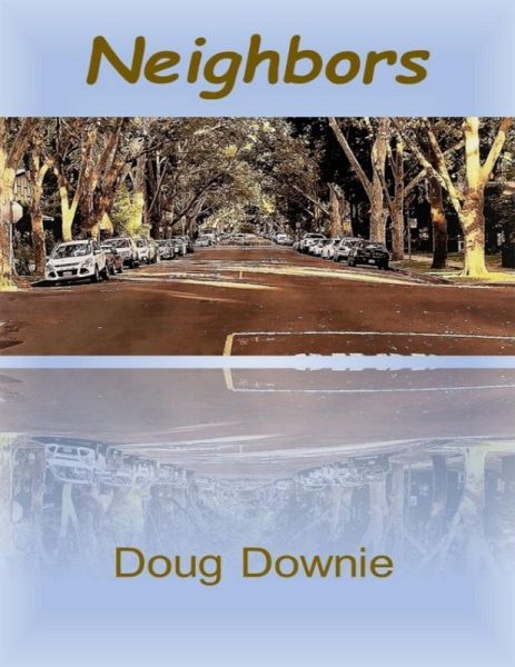 Neighbors (eBook, ePUB)