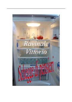 Schegge di pensieri (eBook, ePUB) - Ravinale, Vittorio