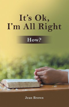 It's Ok, I'm All Right (eBook, ePUB) - Brown, Jean