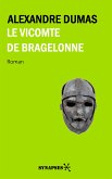 Le Vicomte de Bragelonne (eBook, ePUB)