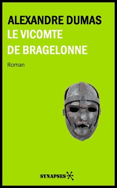 Le Vicomte de Bragelonne (eBook, ePUB) - Dumas, Alexandre