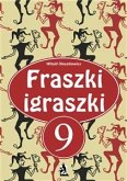 Fraszki igraszki 9 (eBook, ePUB)