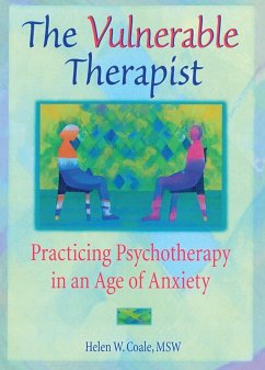 The Vulnerable Therapist (eBook, PDF) - Coale, Helen W.