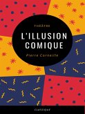 L'Illusion Comique (eBook, ePUB)